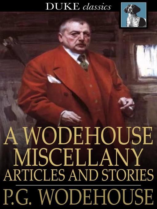 Title details for A Wodehouse Miscellany by P. G. Wodehouse - Wait list